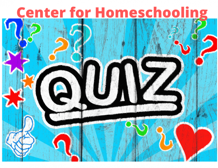 center for homeschooling quiz about learning